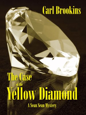 The Case of the Yellow Diamond - ebook